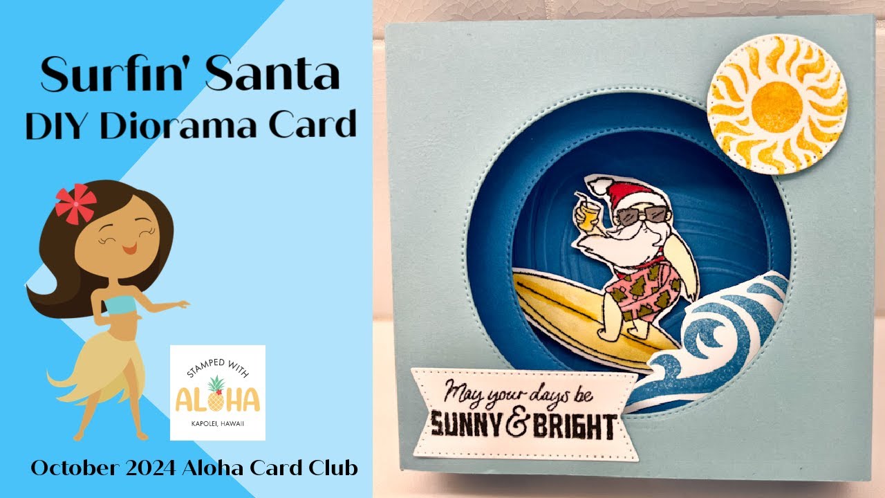 Make a Splash with a Surfin' Santa Diorama Card
