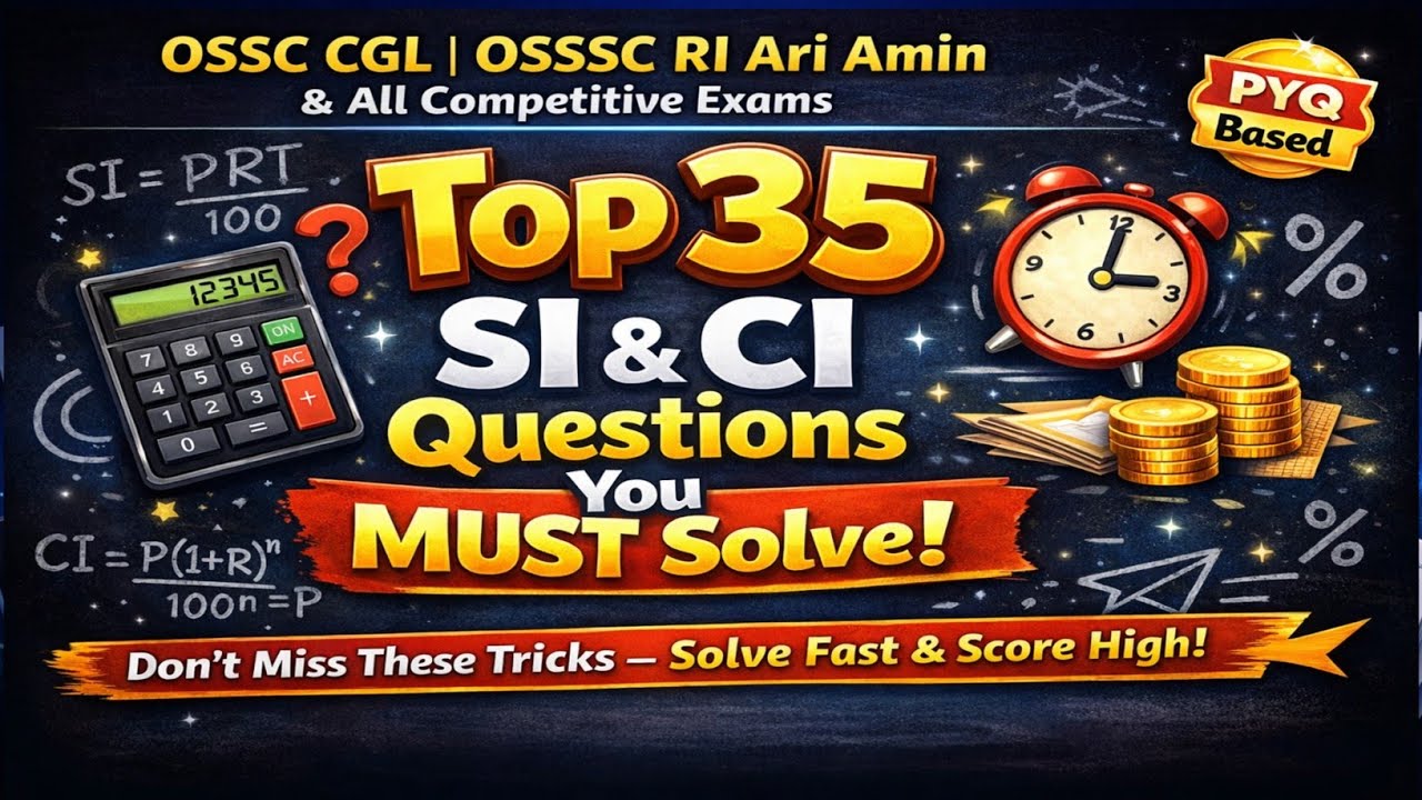 Top 35 SI & CI Questions with Tricks 🔥 | OSSC CGL & OSSSC RI ARI Amin Forest Guard #ossc_cgl 