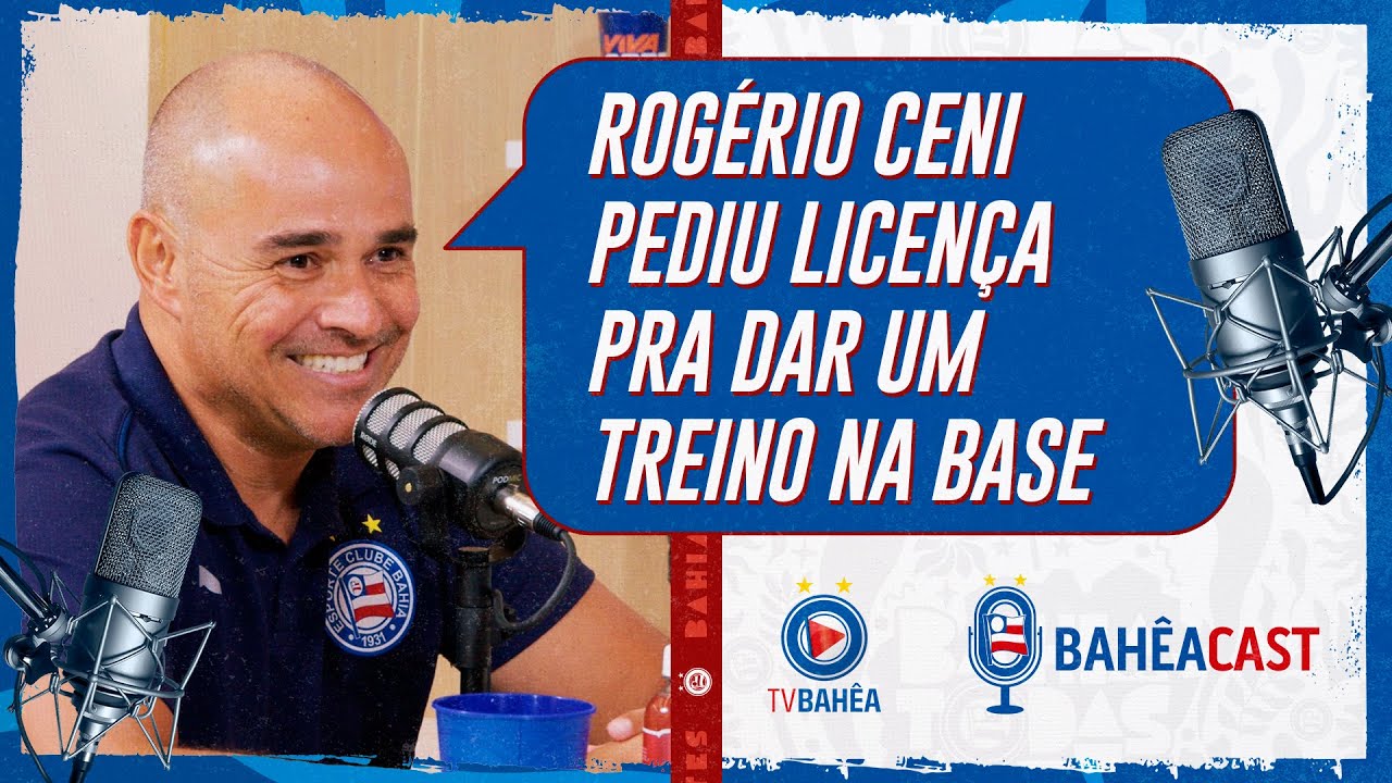 O DIA EM QUE ROG&Eacute;RIO CENI TREINOU O SUB-12 DO BAHIA - CORTES DO BAH&Ecirc;A CAST