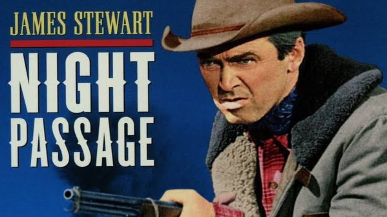 Night Passage Full English Movie Review and Facts,James Stewart and Audie Murphy