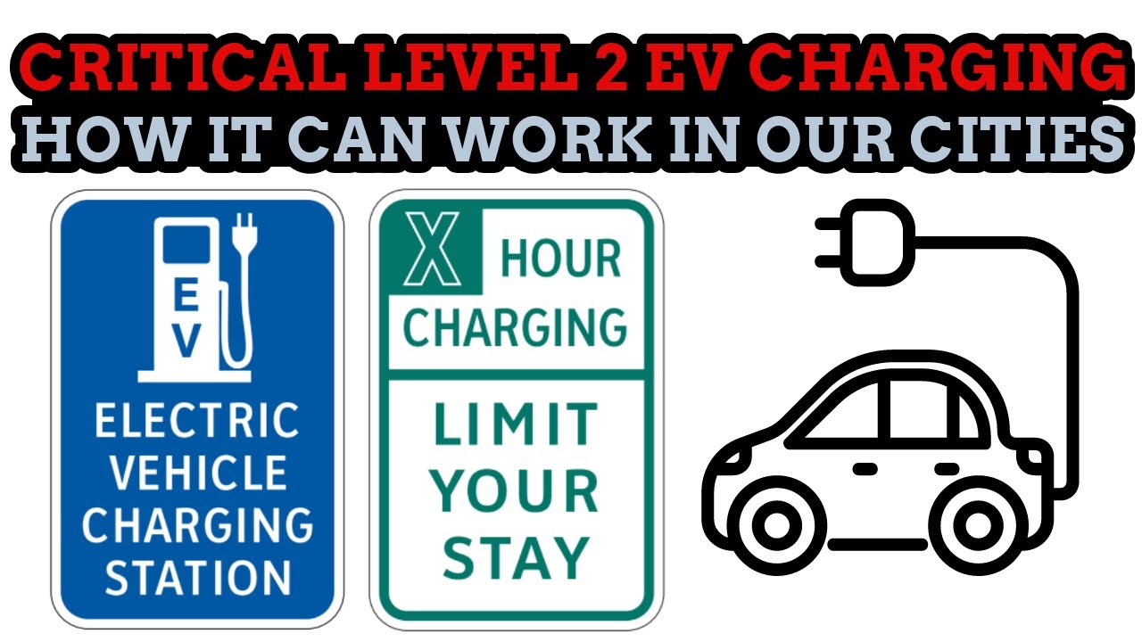 We Need Critical Level 2 EV Charging In Our Cities! Deep Dive Into How It Can Work