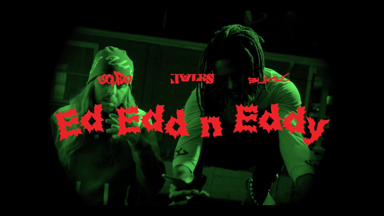 Blas&eacute; - Ed Edd N Eddy feat. Jwles & Squido #SPINTHEGLOBE