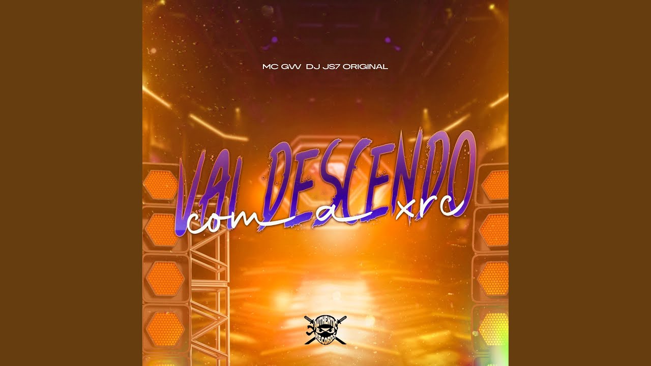 Vai Descendo Com a Xrc