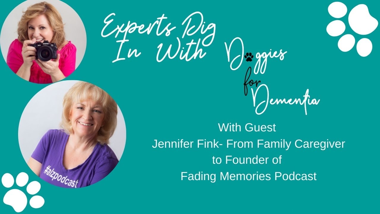 Experts Dig in with Doggies for Dementia with Jennifer Fink