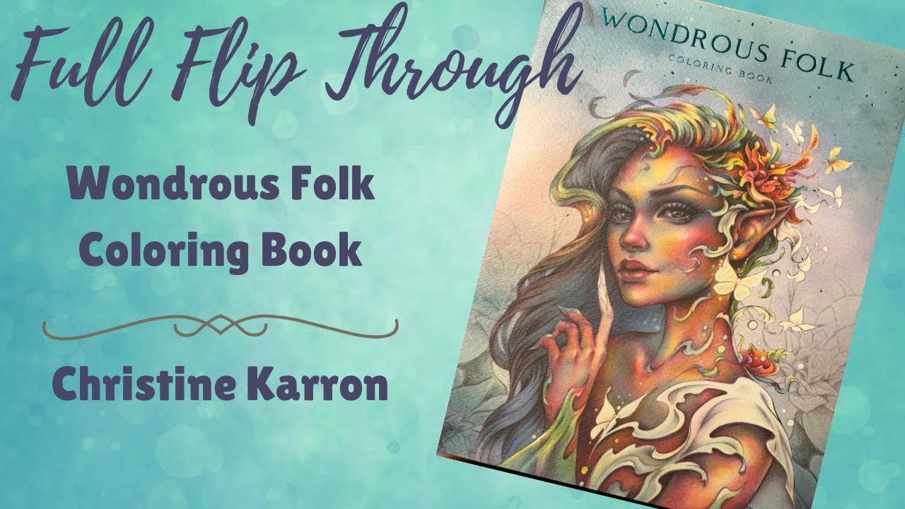 Wondrous Folk Coloring Book Full Flip Through - Christine Karron