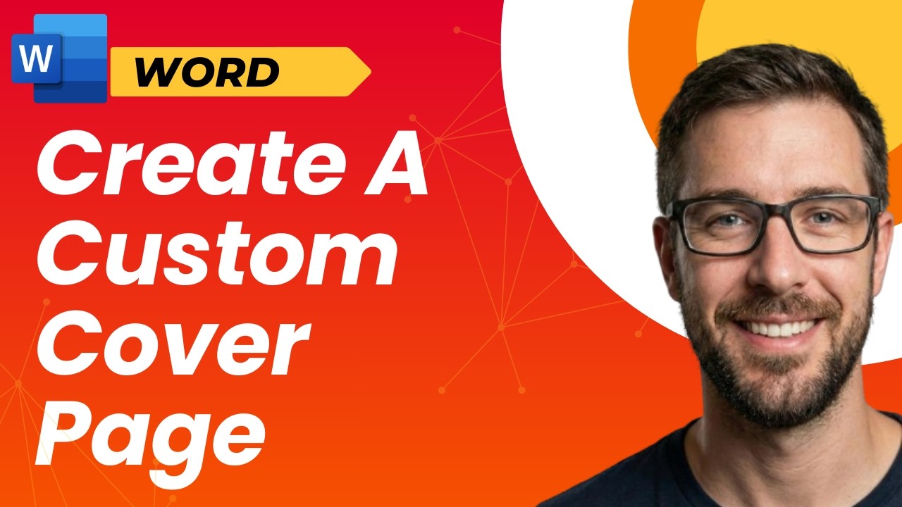 How To Create A Custom Cover Page Microsoft Word [2026 Guide]