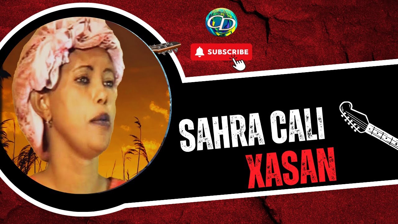 Sahra Cali Xasan | Imisaan Arooryo Hore  | Qaaci
