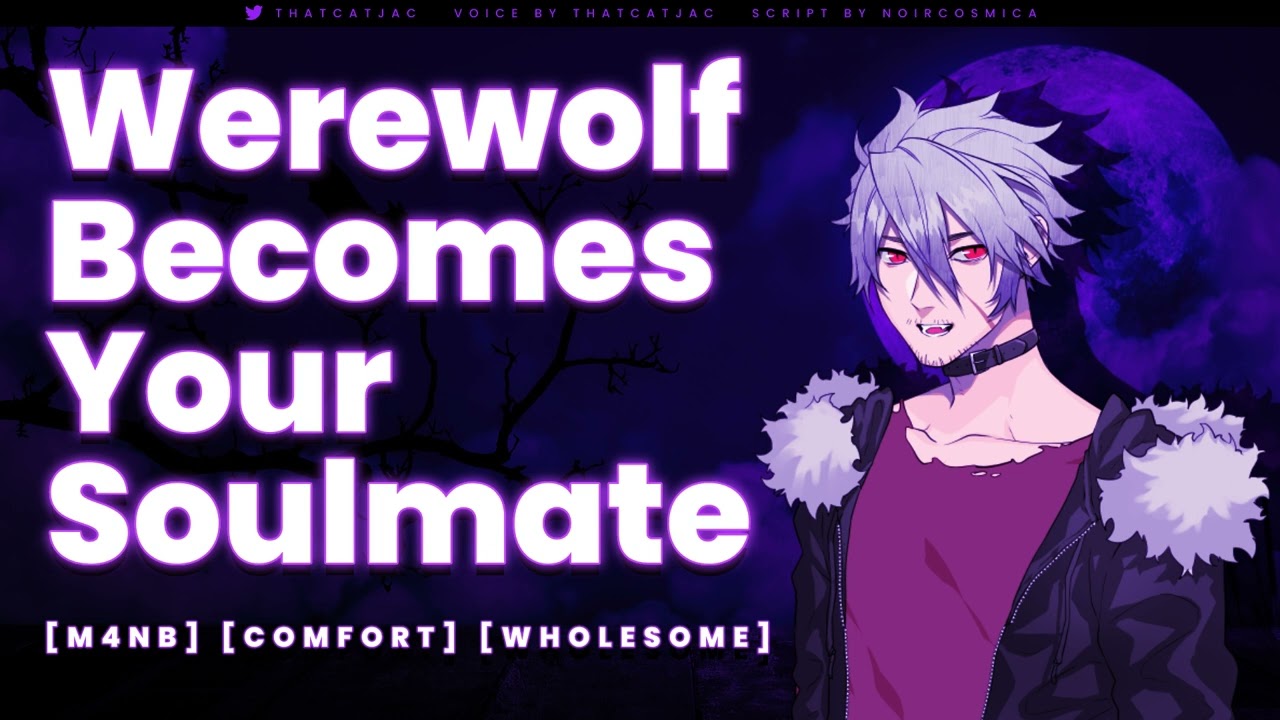 [M4NB] ASMR RP |  Werewolf Becomes Your Soulmate