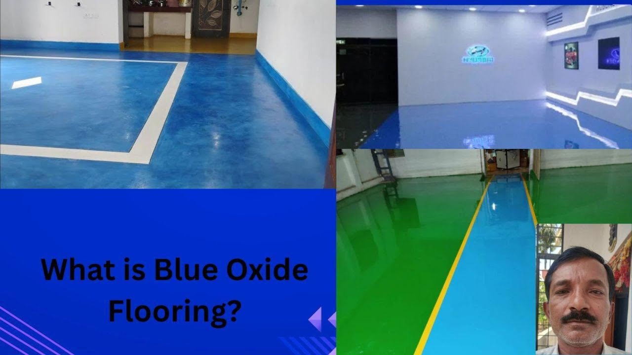 Blue Oxide Flooring.