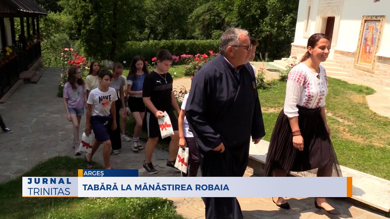 Tabără la Mănăstirea Robaia