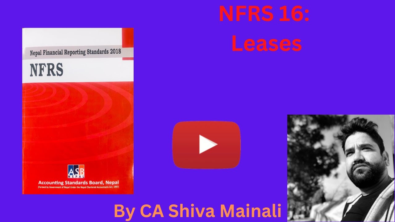 NFRS 16 Leases, NFRS 16, nfrs16, NFRS16, IFRS 16