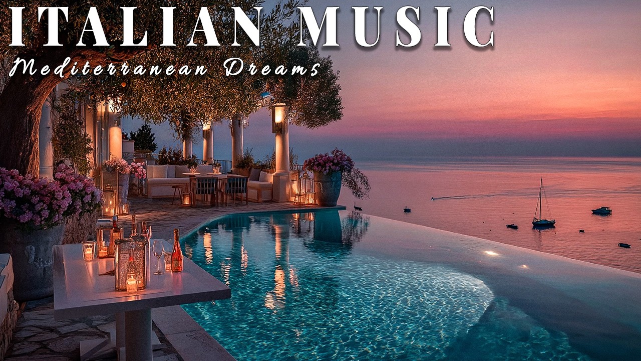 🎶 Italian Vibes & Mediterranean Music 🎶 2+ Hours Scenic Amalfi Coast & Lake Como Relaxation 4K