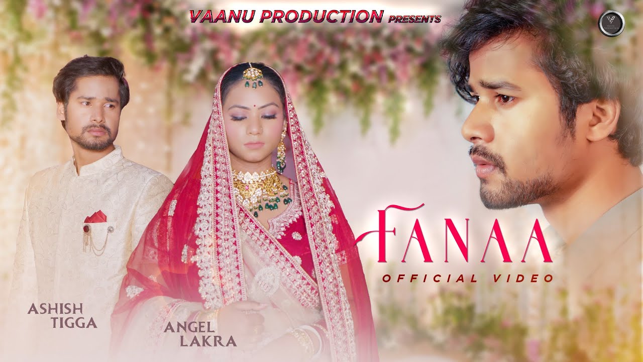 FANAA | ashish tigga song, nagpuri album