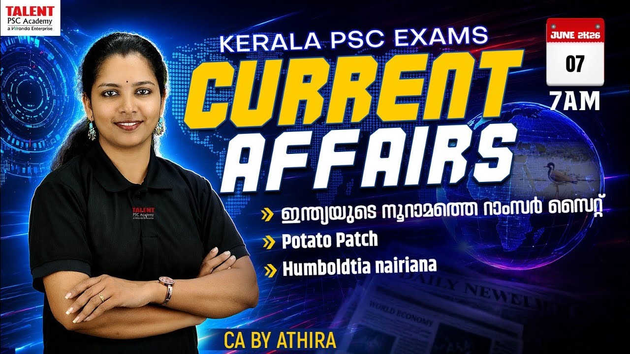 📌07 JUNE  2026|Current Affairs | by Athira |Malayalam I TALENT ACADEMY
