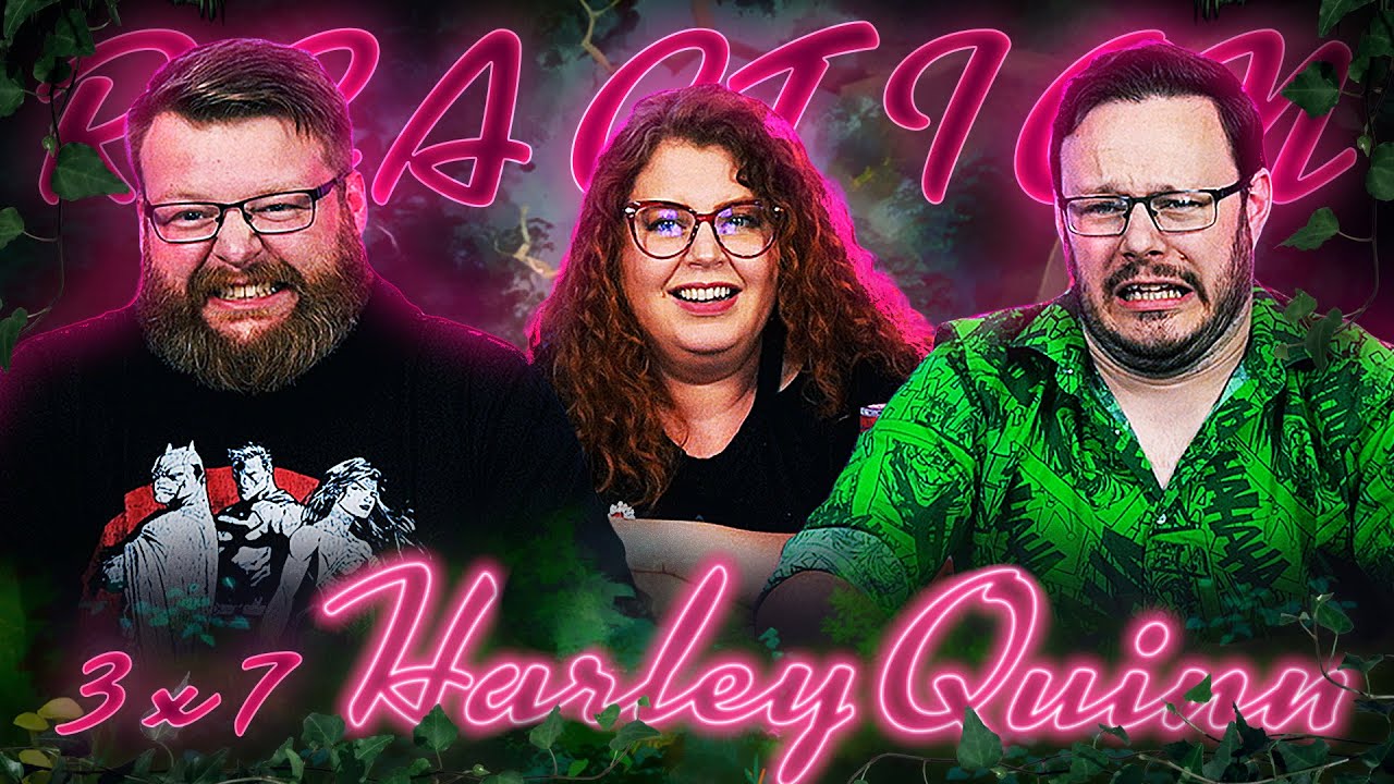 Harley Quinn 3x7 REACTION!! 