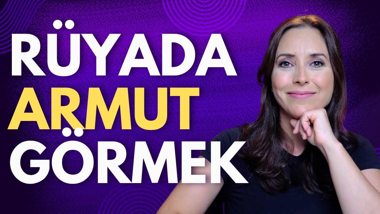 Rüyada Armut Görmek! Bereket mi, Kazanç mı, Kısmet mi?