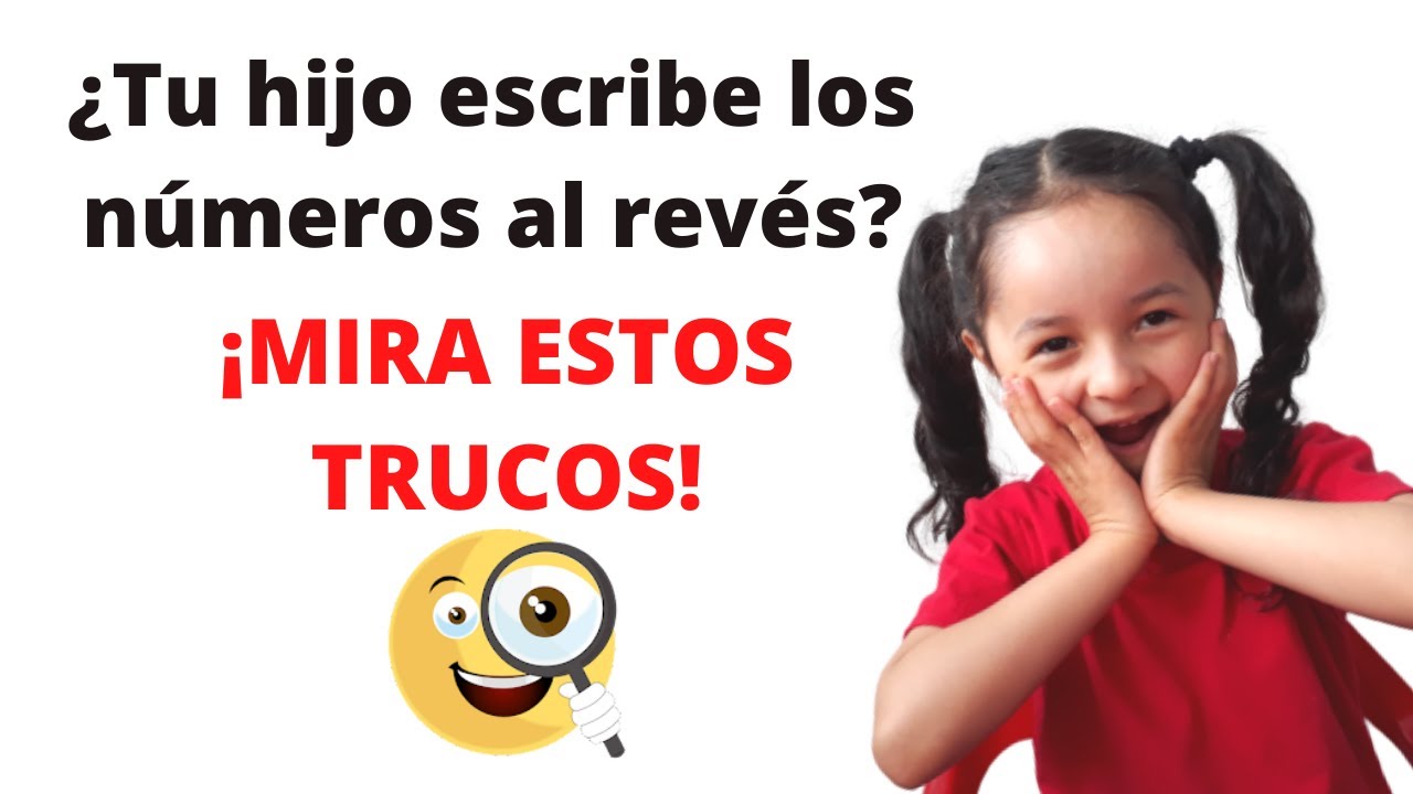MI HIJO ESCRIBE LOS NÚMEROS AL REVÉS | TRUCOS PARA DIESTROS Y ZURDOS