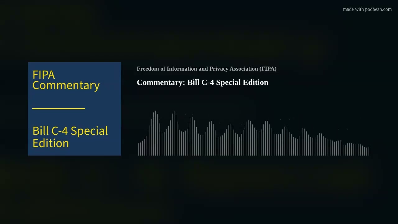 Commentary: Bill C-4 Special Edition