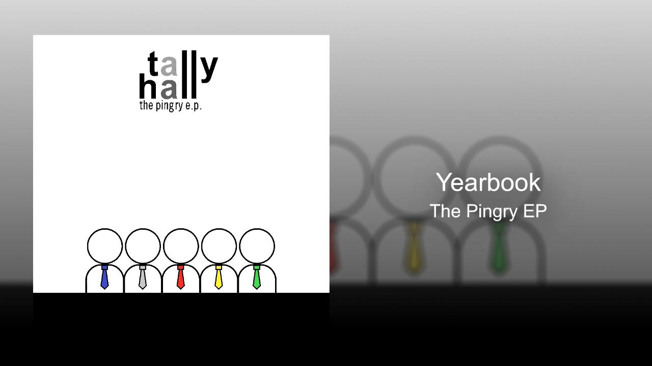 Tally Hall - Yearbook (The Pingry EP)