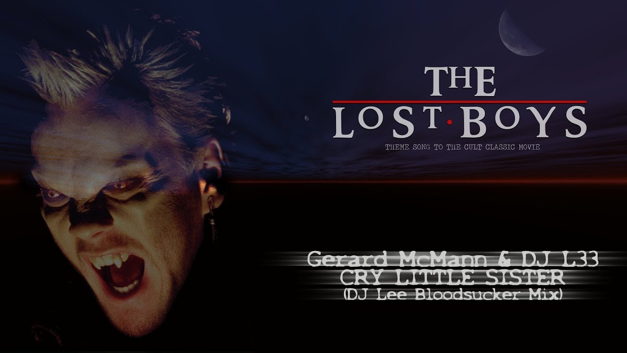 Gerard McMann - Cry Little Sister (DJ L33 Bloodsucker Mix 2020) HD Music Video DJ Lee remastered.