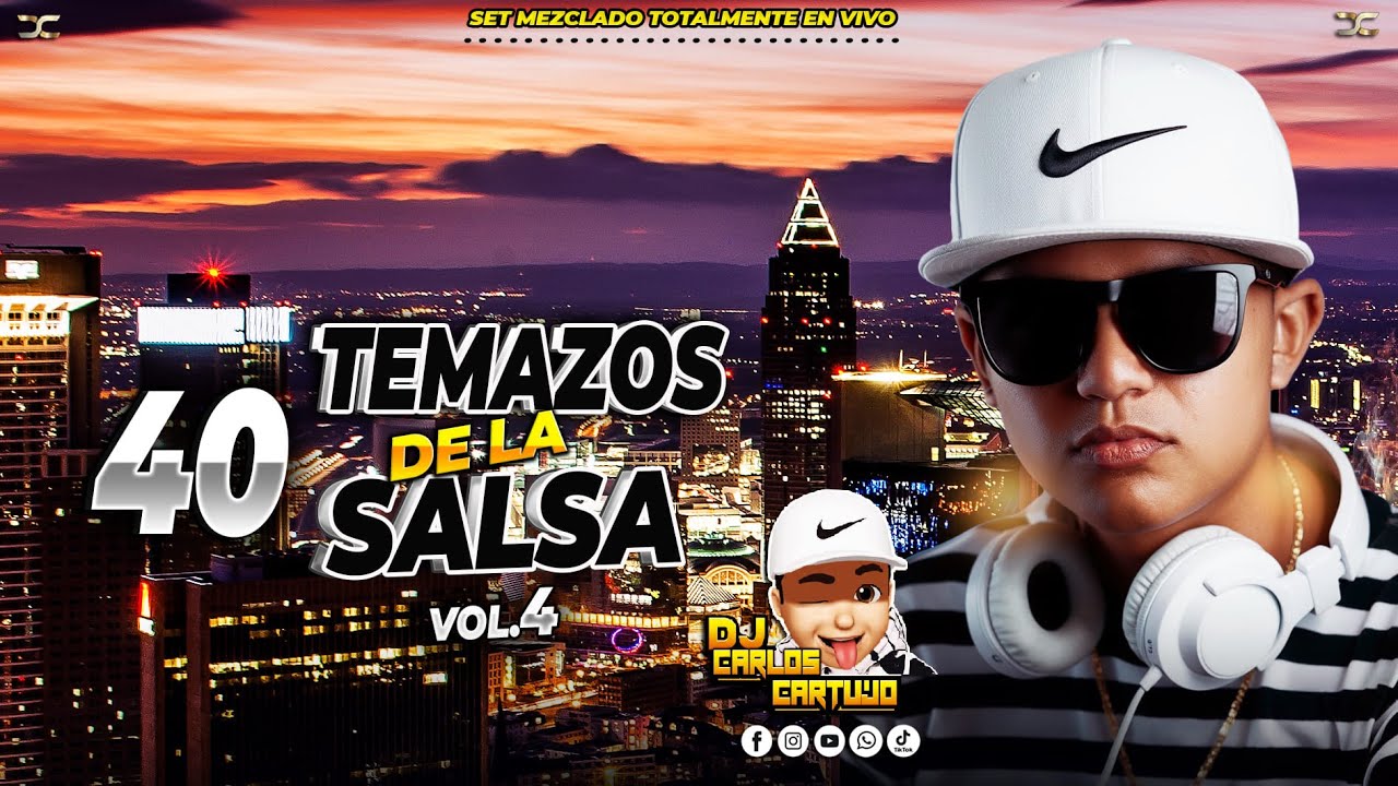 40 Temazos De La Salsa Baul Vol.4 - Dj Carlos Cartujo