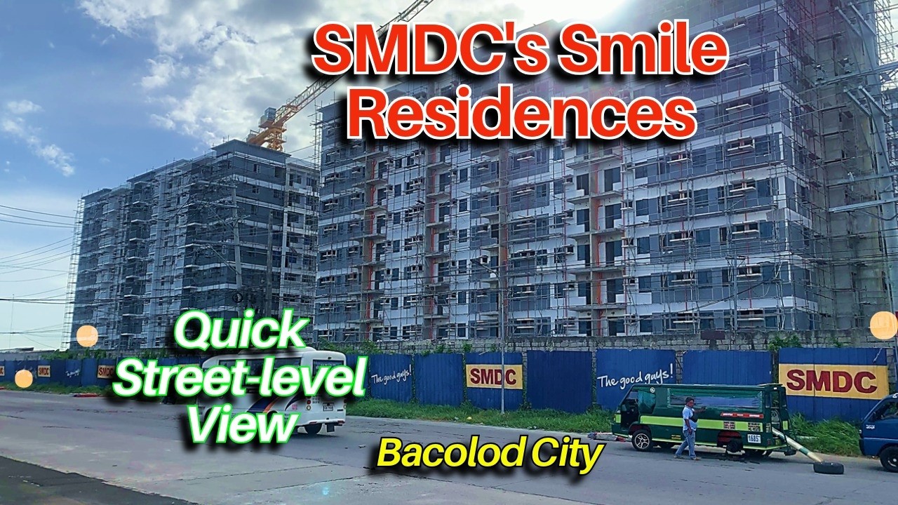 Quick Street-level View of SMDC's Smile Residences Condo - March 2026 | Bacolod/Negros Projects