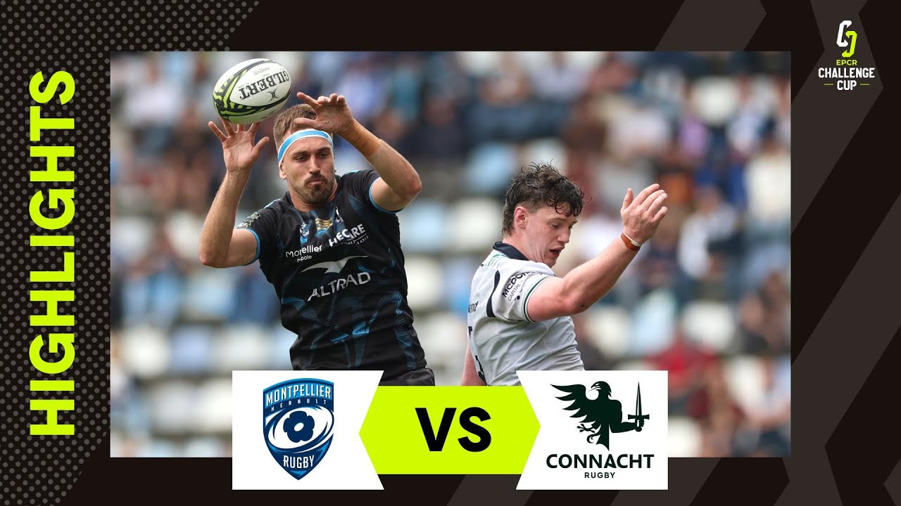 End-to-End Action! ⚡| Montpellier H&eacute;rault Rugby v Connacht Rugby | EPCR Challenge Cup Instant Highli