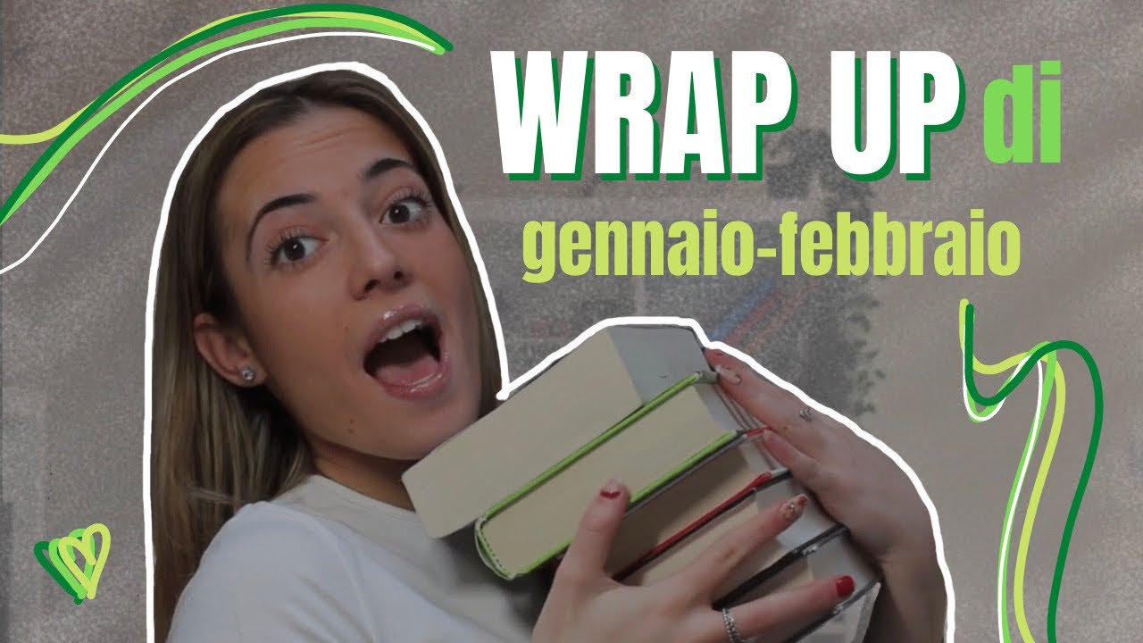 WRAP UP di gennaio-febbraio♡︎ letture correnti, booktok, nuovi libri 2022 #wrapupdifebbraio