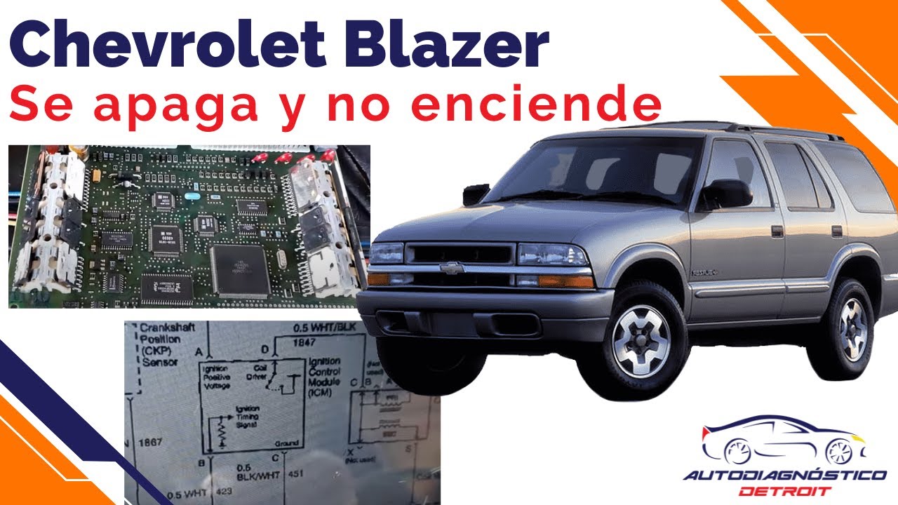CHEVROLET BLAZER  SE APAGA Y NO ENCIENDE