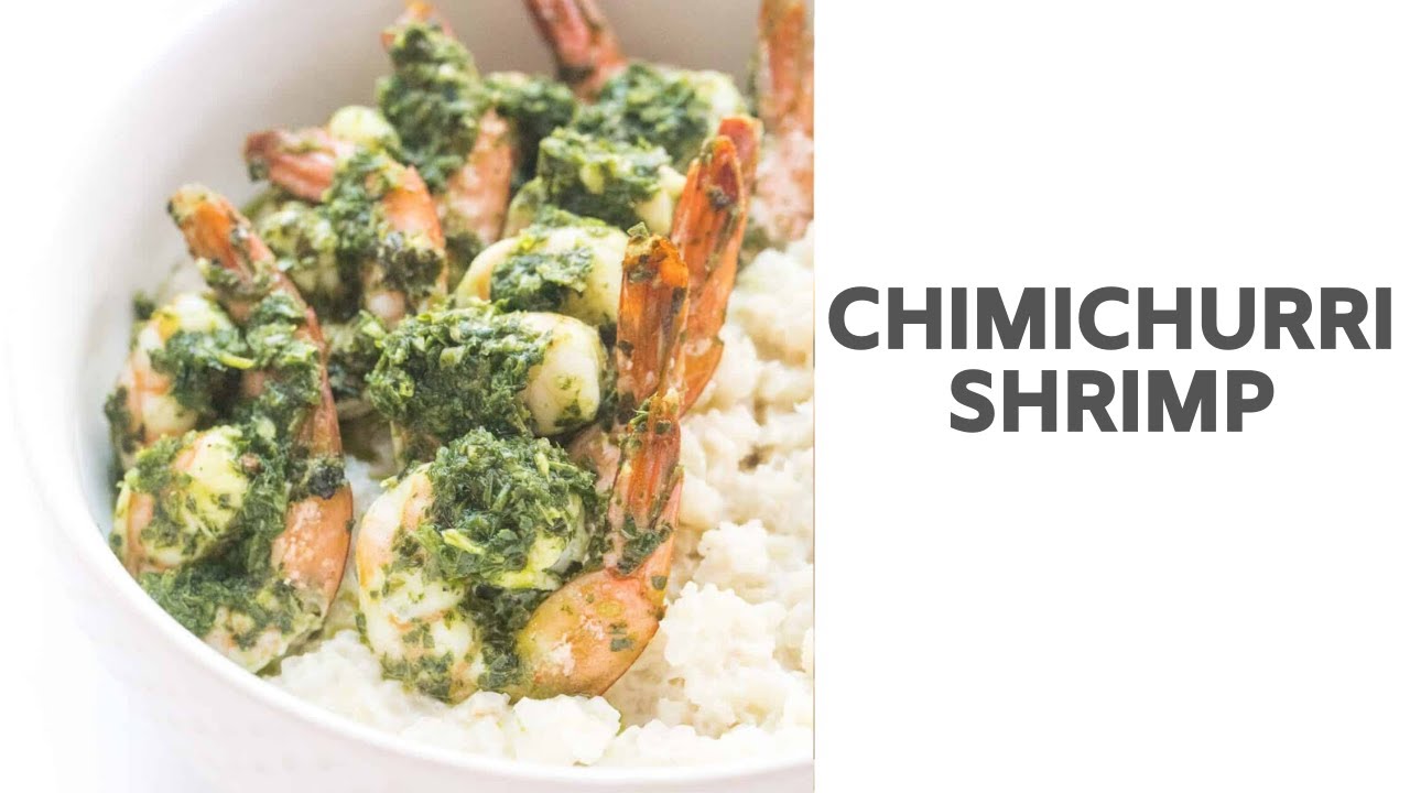 Whole30 + Keto Chimichurri Shrimp