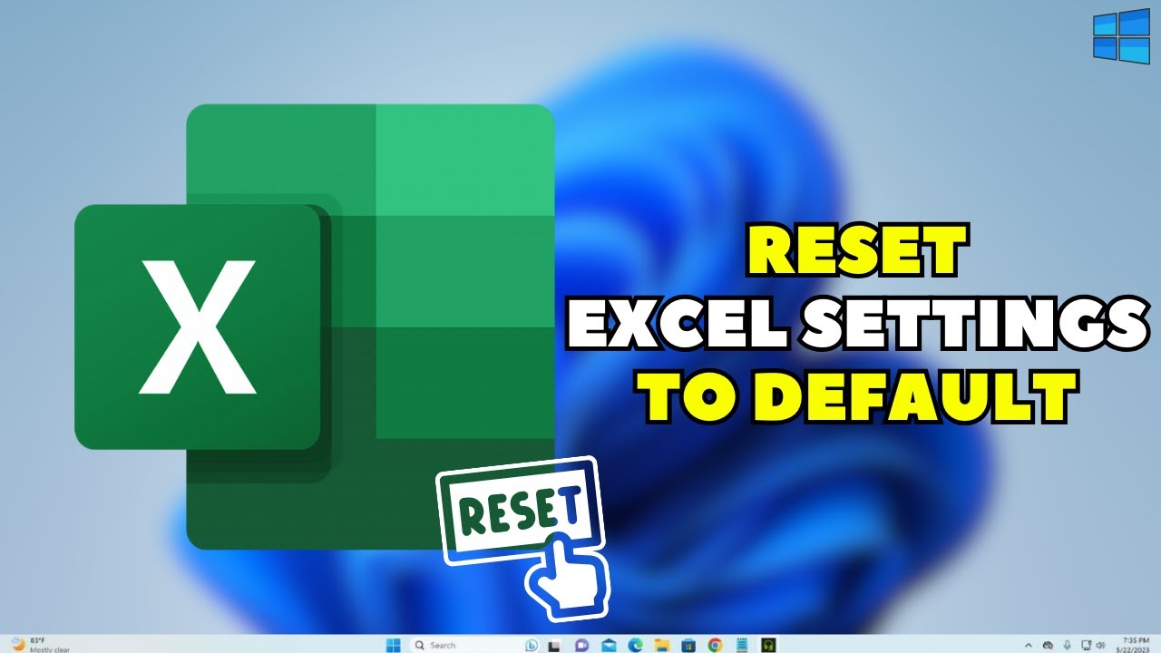 How to Reset Excel Settings to Default on Windows 11 (100% WORKING)