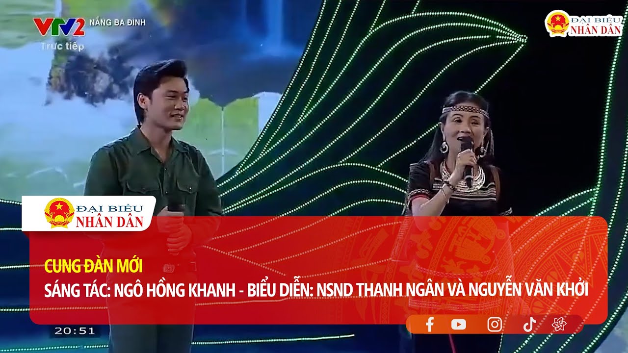 CUNG ĐÀN MỚI - SÁNG TÁC: NGÔ HỒNG KHANH - BIỂU DIỄN: NSND THANH NGÂN VÀ NGUYỄN VĂN KHỞI