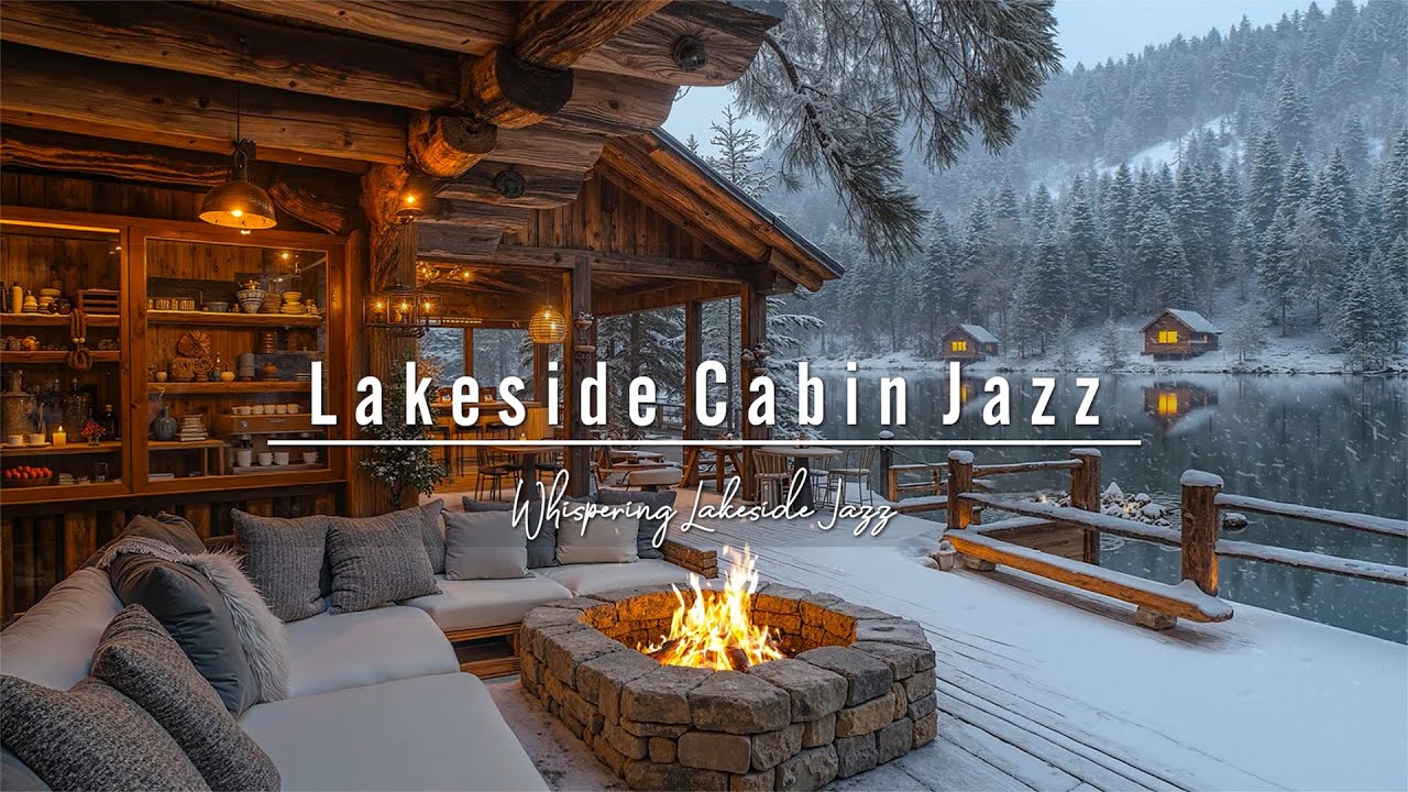 Lakeside Cabin Jazz ❄️ Silent Winter Café Porch by the Fireplace | Cozy Winter Jazz for Deep Mood ☕
