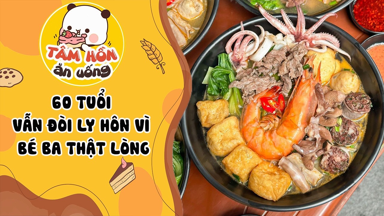 Tâm sự số 1388✨60 TUỔI VẪN ĐÒI LY HÔN VÌ BÉ BA THẬT LÒNG✨Tâm hồn Ăn Uống