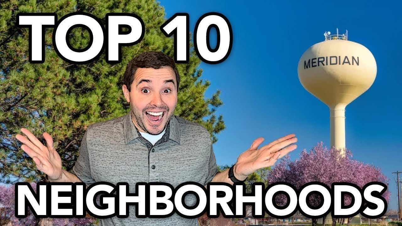 North Meridian TOP 10 Neighborhood | WATCH FIRST Before Moving To Boise Idaho
