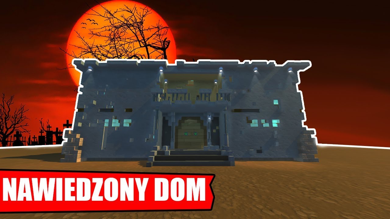 SCRAP MECHANIC - NAWIEDZONE DOMY!