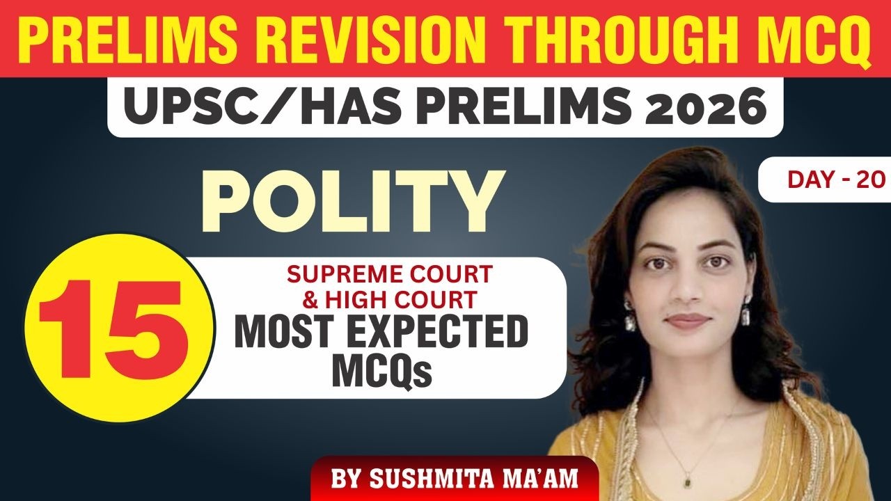 Day 20  Prelims Revision Through MCQ I Most Expected Questions 2026 UPSC - HPAS I Polity