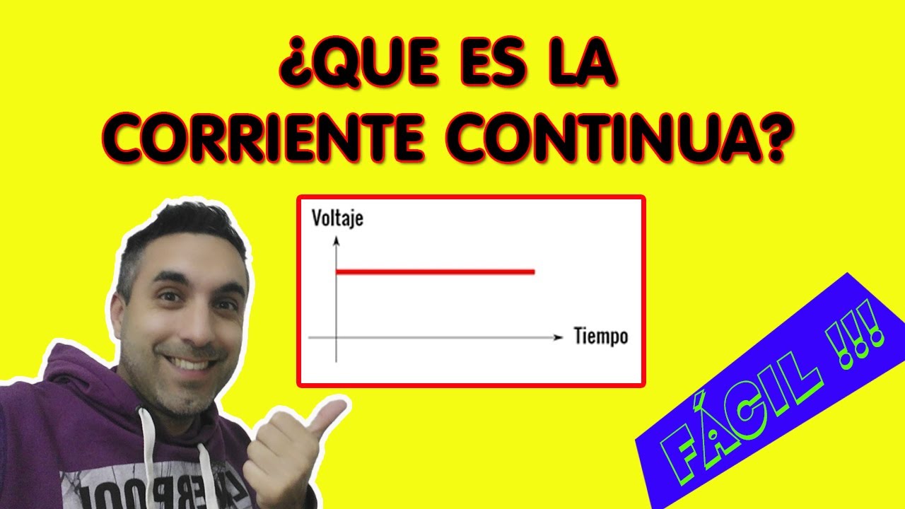 🔴&iquest;Que es la CORRIENTE CONTINUA? 🔴 (Bien Explicado)