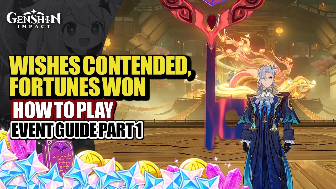 How To Play Wishes Contended, Fortunes Won Event Guide Day 1 | Lantern Rite 2026 | Genshin Impact