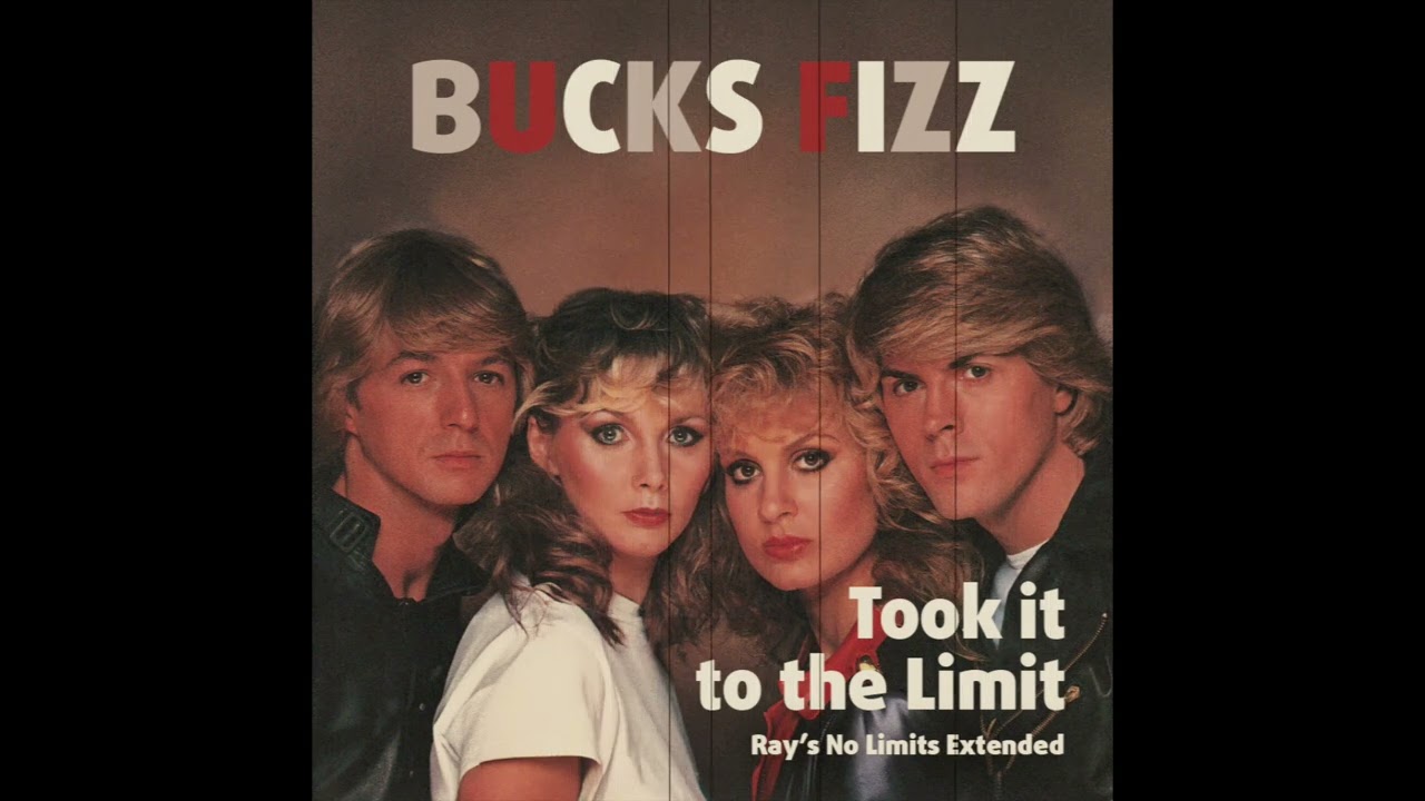 Bucks Fizz // Took it to the Limit (Ray’s No Limits Extended)