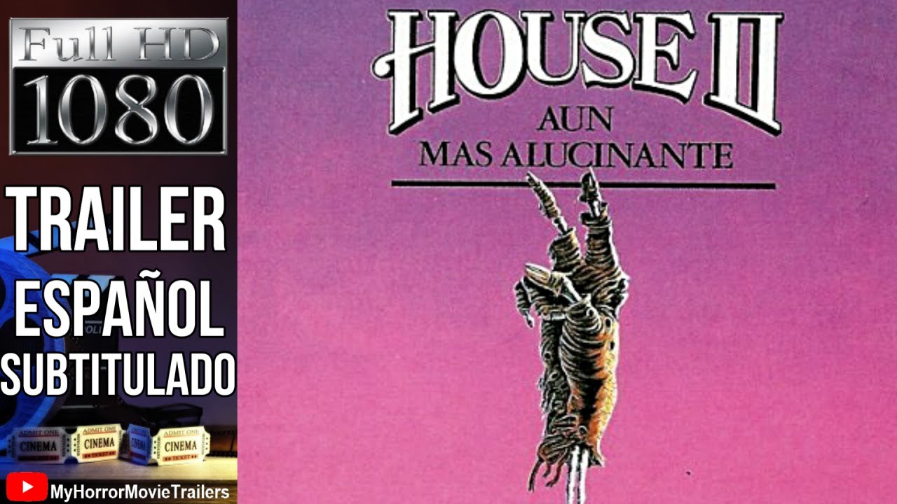 House II - A&uacute;n M&aacute;s Alucinante (1987) (Trailer HD) - Ethan Wiley