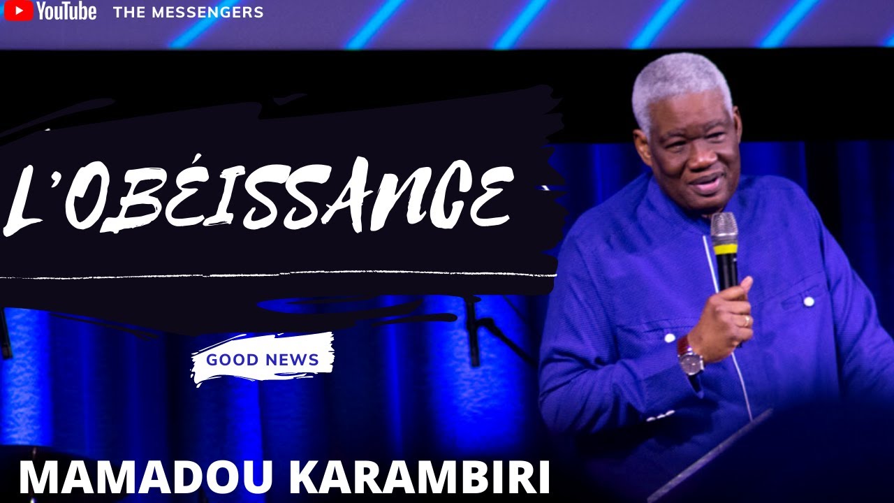 L&rsquo;OB&Eacute;ISSANCE | MAMADOU KARAMBIRI 2021