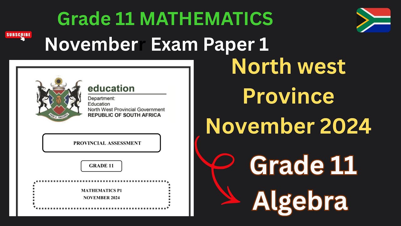 Algebra Grade 11 Mathematics November Paper 1