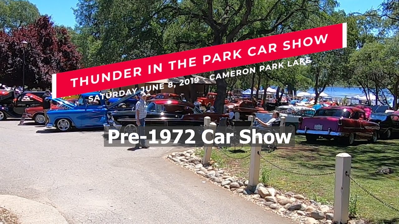 2019 Thunder in the Park Car Show - 6/8/2019 - Pre-1972 Car Show