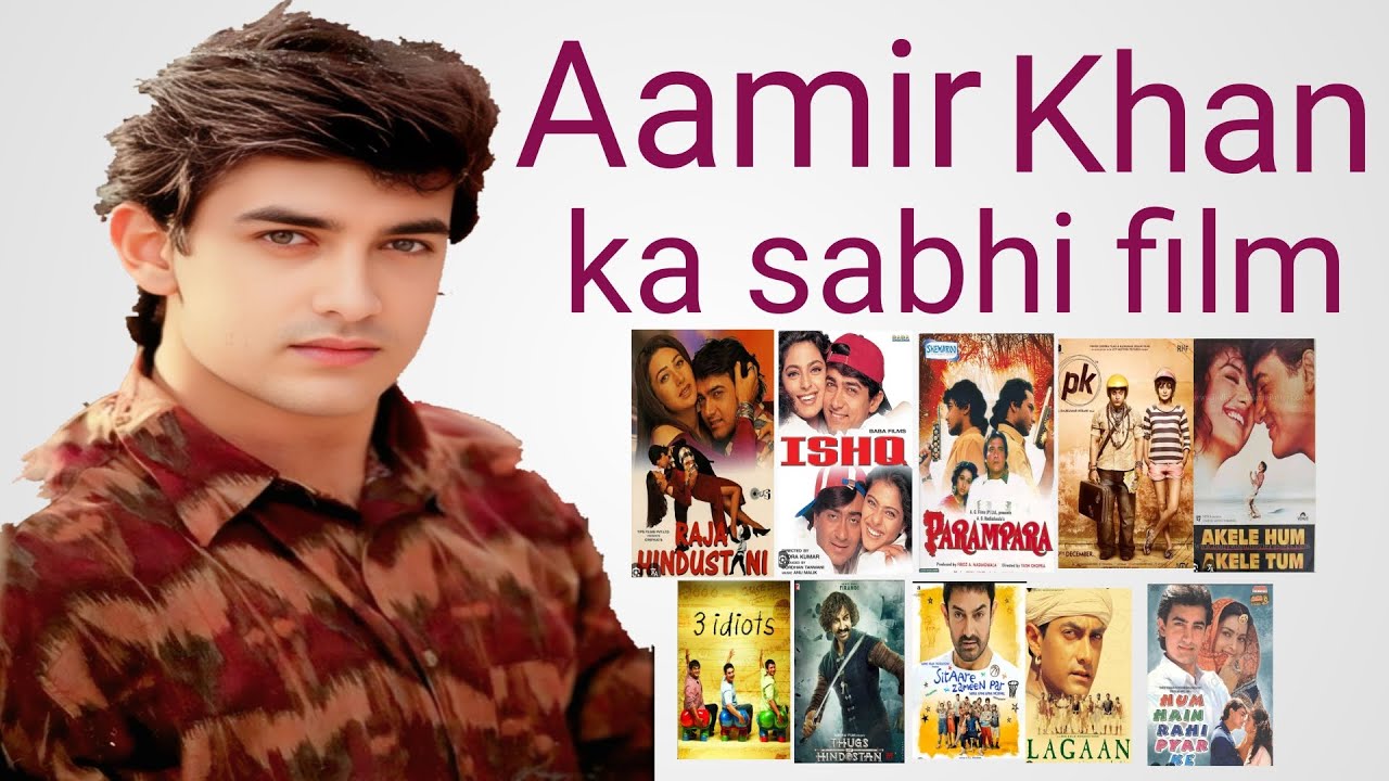 ||Aamir Khan ka ab tak ka sabhi film||