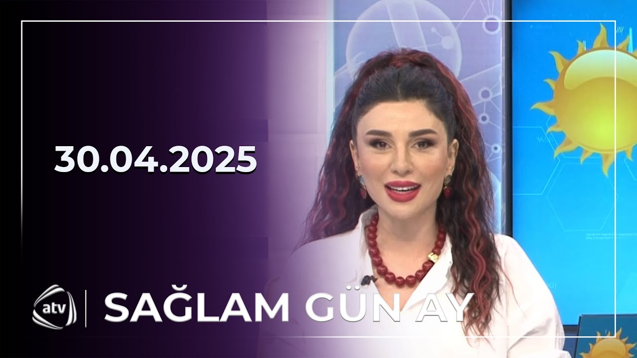 Sağlam Gün Ay - 30.04.2025