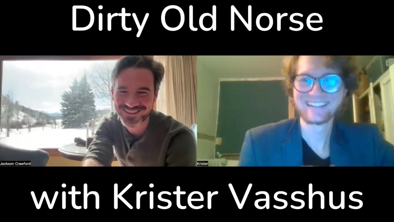 Dirty Old Norse (with Krister Vasshus)