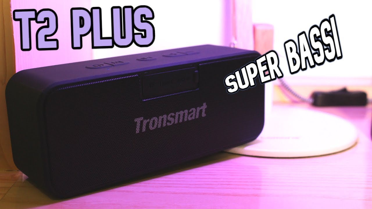 SPEAKER CON SUPER BASSI: Recensione Tronsmart Element T2 Plus
