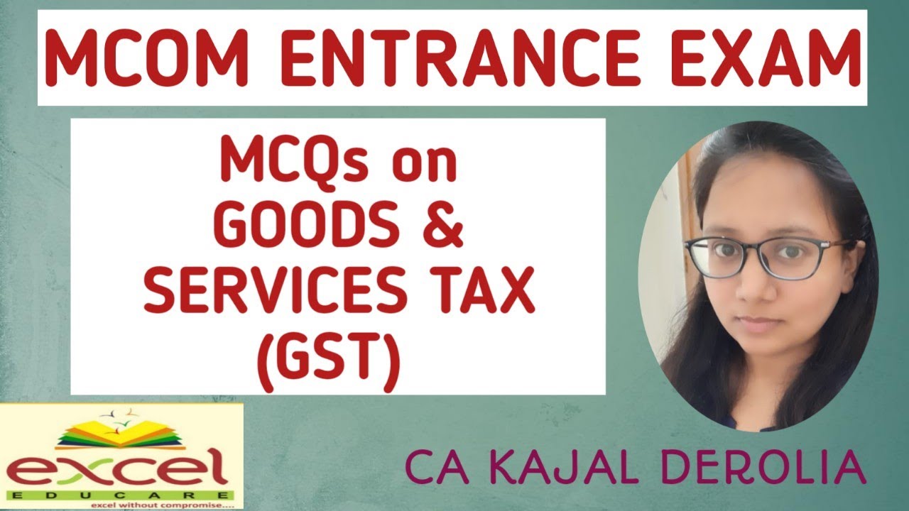Mcom Entrance Exam 2022 | GST MCQs for Mcom Entrance Exam | DU | BHU | AU | OTHER |