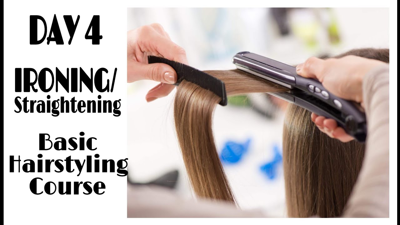 DAY 4 | IRONING | BASIC HAIRSTYLING COURSE | Straightening | Pressing